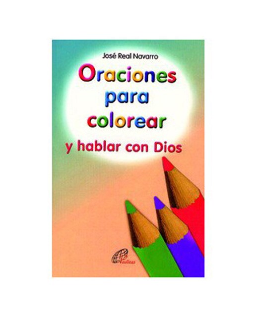 Oraciones para colorear: Y hablar con dios(Tapa blanda) 1