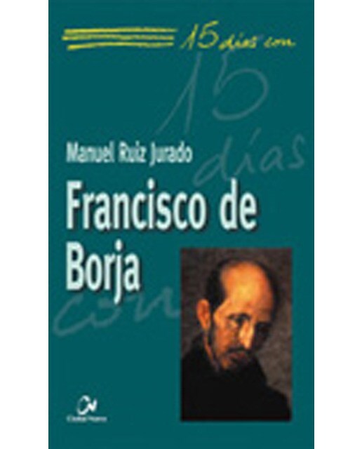 Francisco de Borja (Capa mole com abas) 1