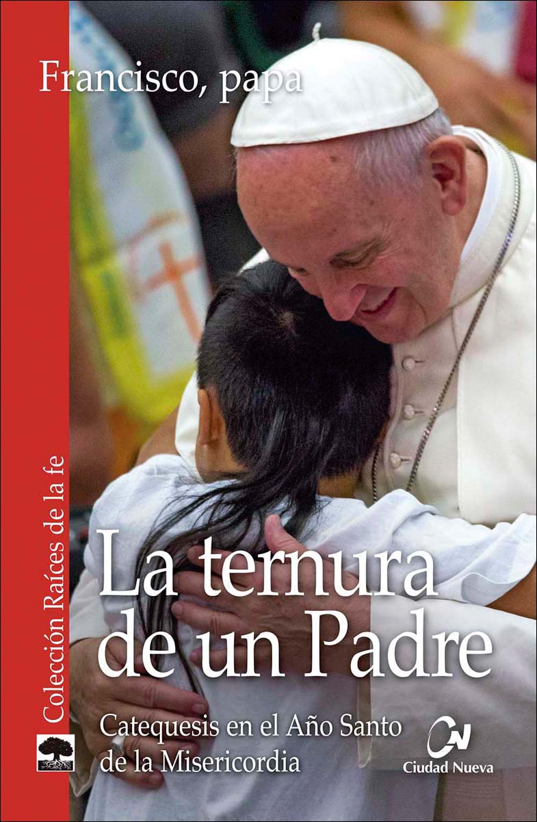 Imagem 0 de La ternura de un Padre: Catequesis en el Año Santo de la Misericordia (Capa mole com abas)