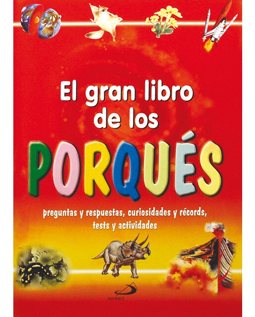 Imagem 0 de El gran libro de los porqués: Preguntas y respuestas, curiosidades y récords, tests y actividades(Tapa dura)