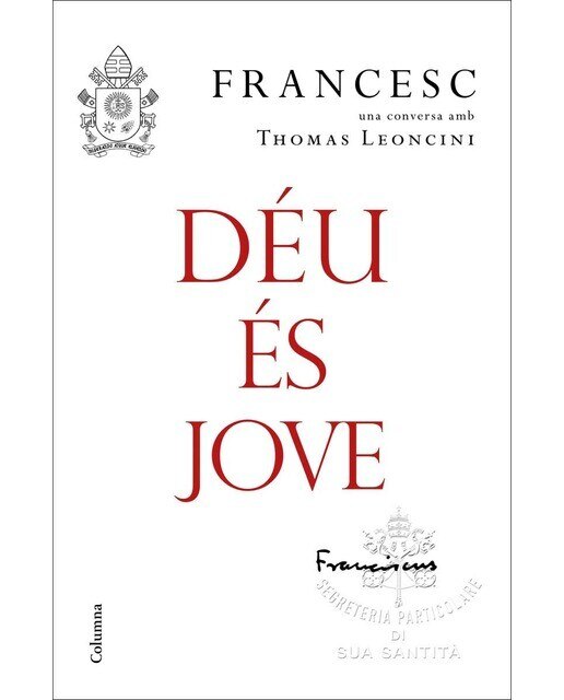 Déu és jove: Una conversa amb Thomas Leoncini (Capa dura) 1
