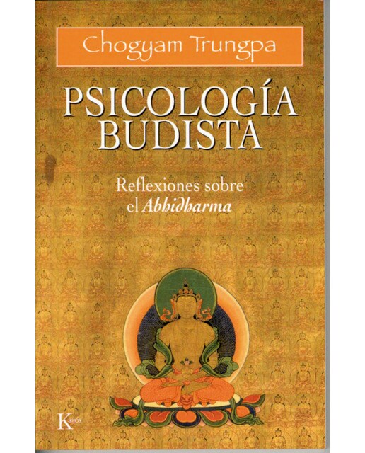 Imagen 0 de Psicología budista: Reflexiones sobre el Abhidharma  (Tapa blanda)