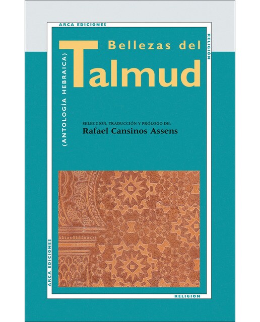 Bellezas del Talmud: (Antología hebraica) 1