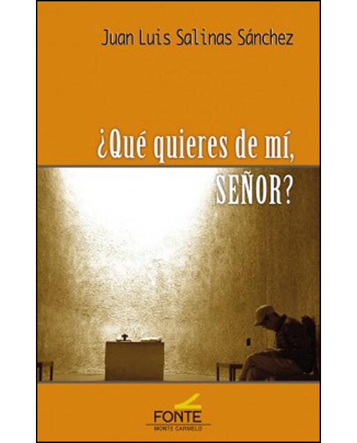 ¿Qué Quieres De Mí. Señor? 1