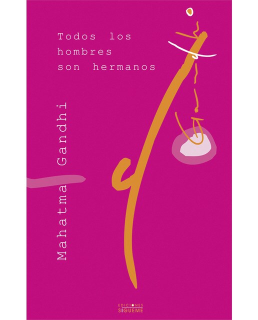 Todos los hombres son hermanos(Tapa blanda) 1