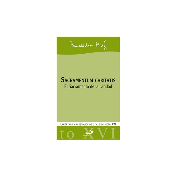 Imagen 0 de Sacramentum caritatis: El sacramento de la caridad (Tapa blanda)