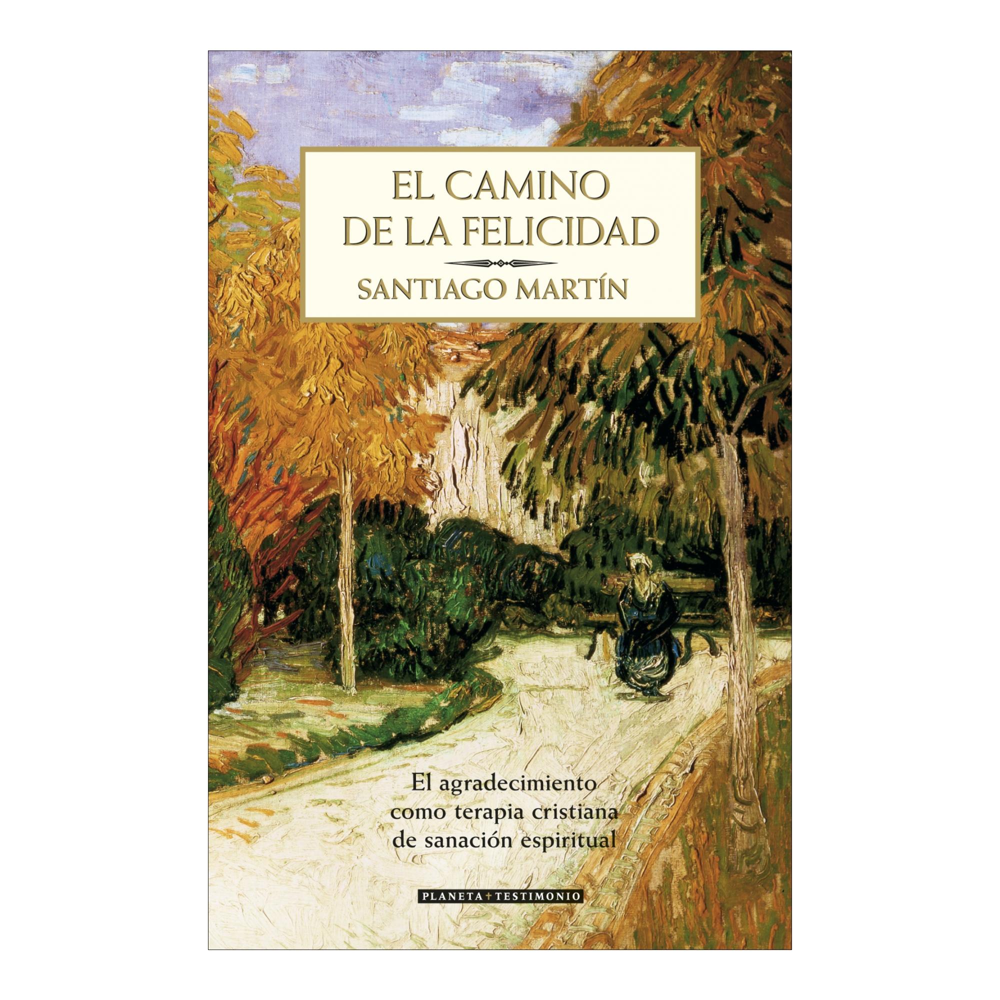 El camino de la felicidad (Capa mole com abas) 1
