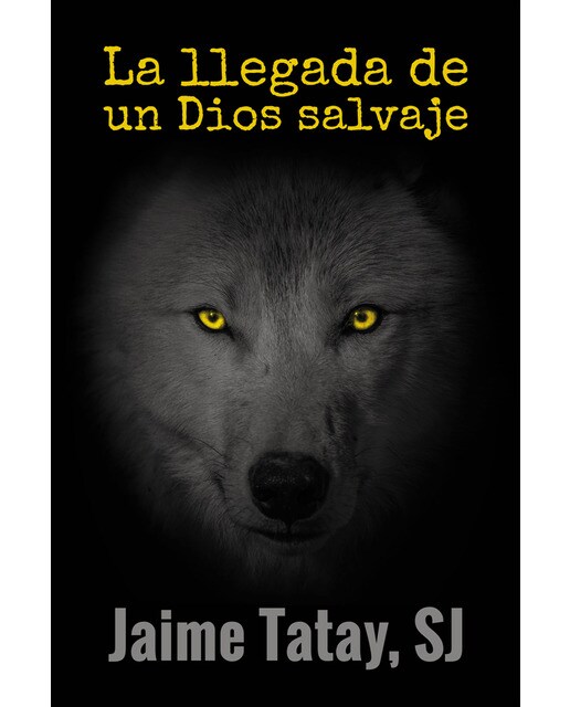 Imagen 1 de La llegada de un Dios salvaje  (Tapa blanda)