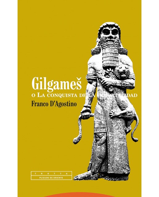 Gilgames o la conquista de la inmortalidad(Tapa blanda) 1