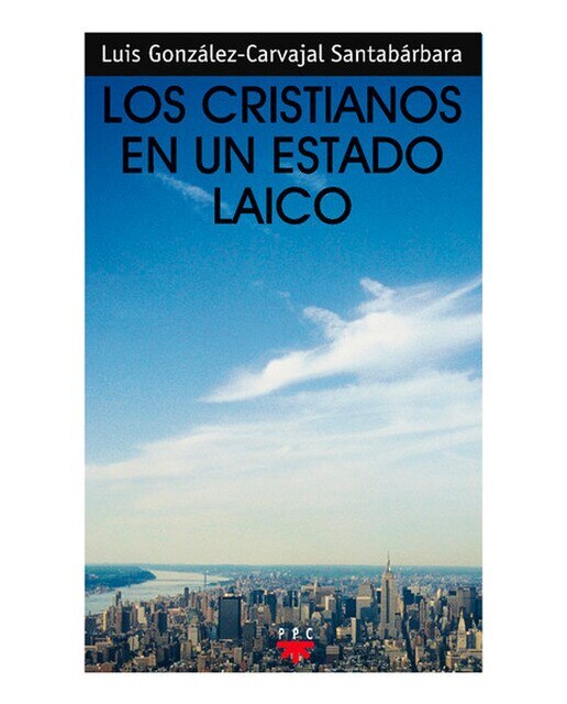 Los cristianos en un estado laico(Tapa blanda) 1