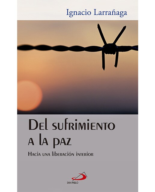 Del sufrimiento a la paz: Hacia una liberación interior(Tapa blanda) 1