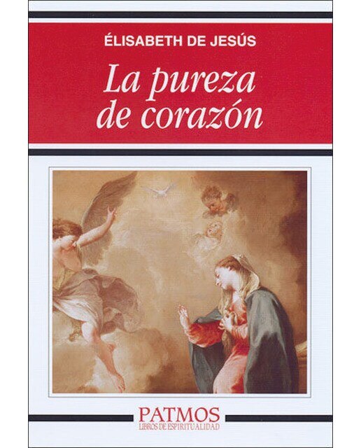 La pureza de corazón(Tapa blanda) 1