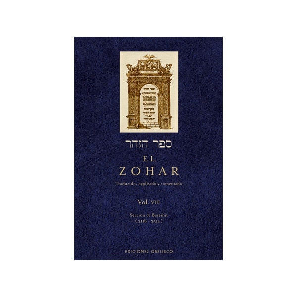 El Zohar (Vol. 8): Traducido, Explicado y comentado (Capa dura) 1