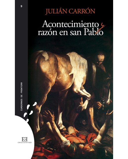 Acontecimiento y razon en san pablo