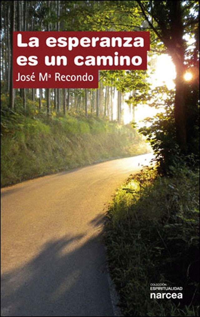 Imagen 0 de La esperanza es un camino (Tapa blanda)