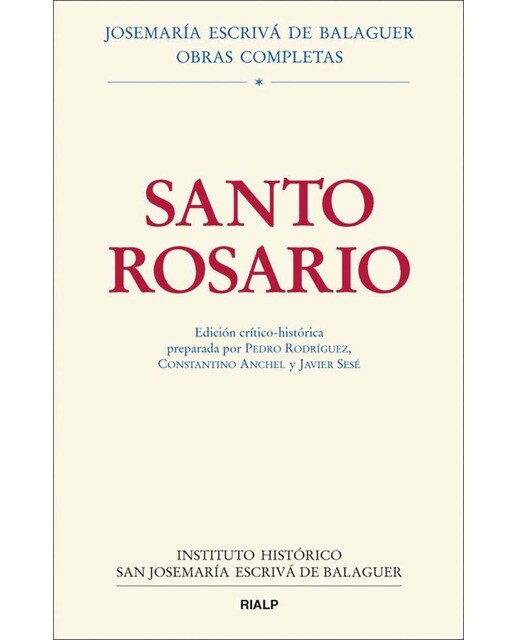 Imagen 0 de Santo Rosario. Edición crítico-histórica (Tapa dura)
