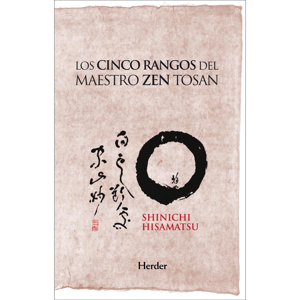 Los cinco rangos del maestro Zen Tosan: Análisis estructural del despertar (Capa dura) 1