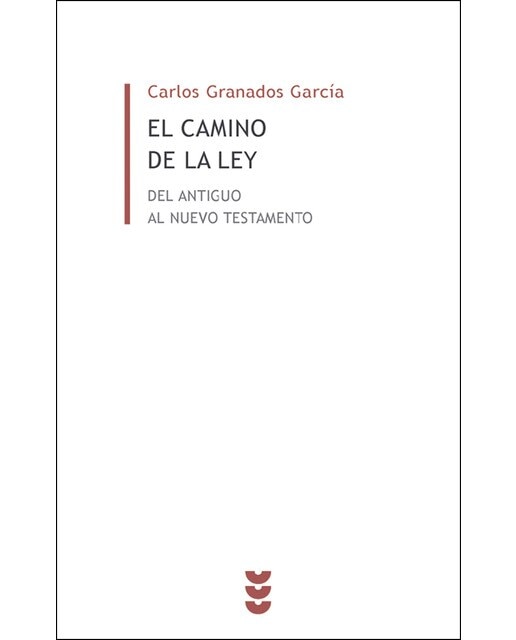 Imagen 0 de El camino de la ley: Del antiguo al nuevo testamento (Tapa blanda)