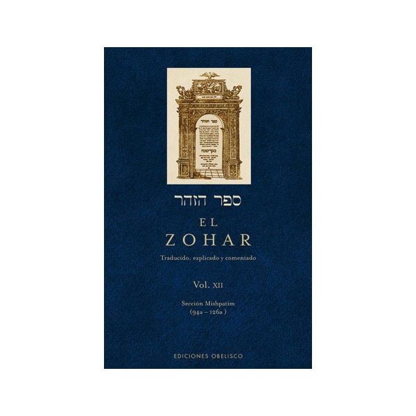 El Zohar (Vol. 12): Traducido, explicado y comentado (Capa dura) 1
