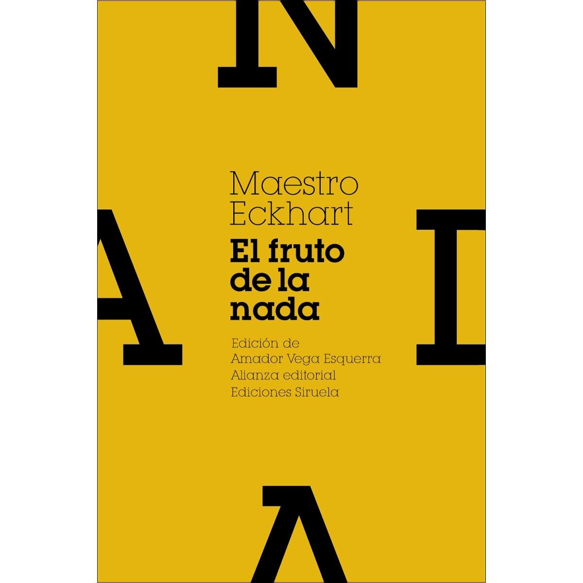 Imagen 0 de El fruto de la nada y otros escritos (Tapa blanda)