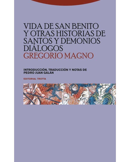 Vida de san benito y otras historias de santos y demonios. Diálogos(Tapa blanda) 1
