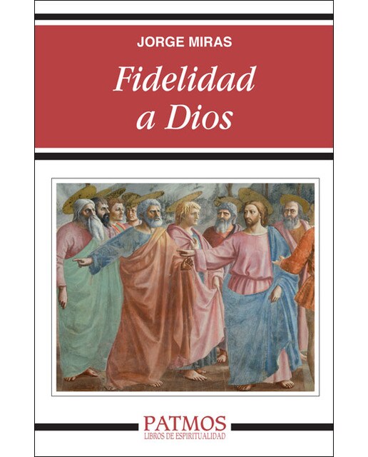 Fidelidad a Dios (Capa mole) 1