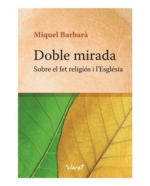 Doble mirada: Sobre el fet religiós i l'església(Tapa blanda) 1
