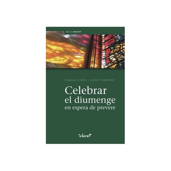 Celebrar el diumenge en espera de prevere