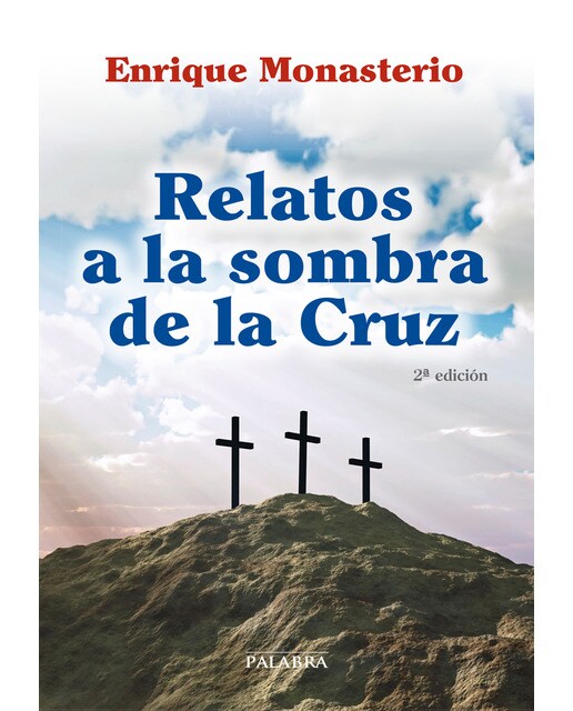 Relatos a la sombra de la Cruz (Capa mole) 1