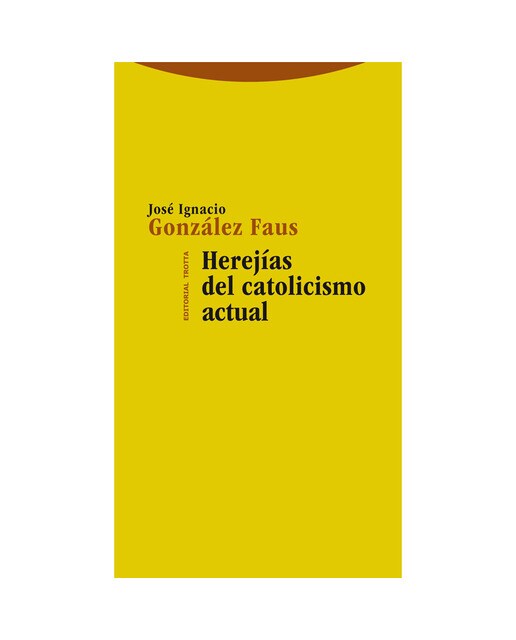 Herejías del catolicismo actual(Tapa blanda) 1