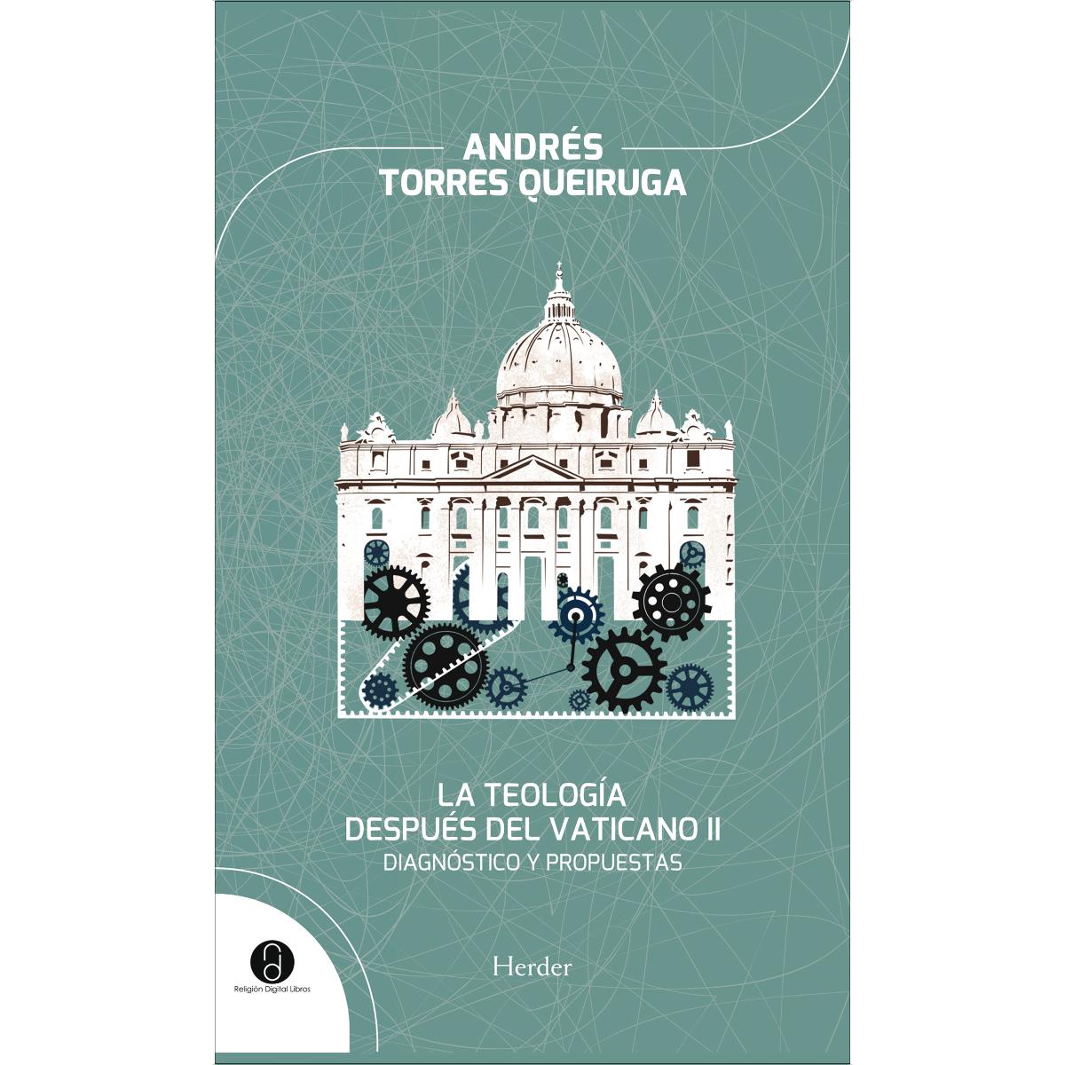 La teología después del Vaticano II: Diagnóstico y propuestas