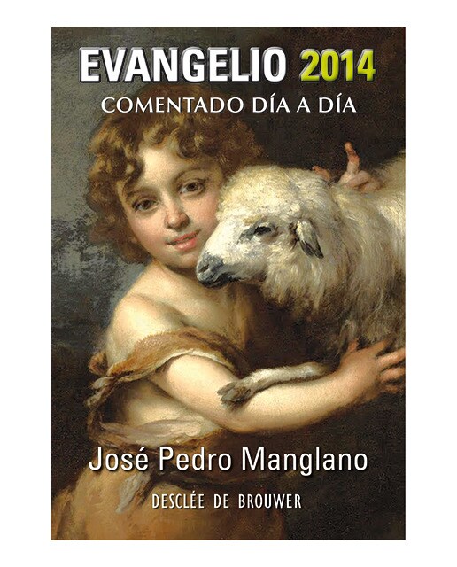 Evangelio 2014 comentado día a día (Capa mole) 1