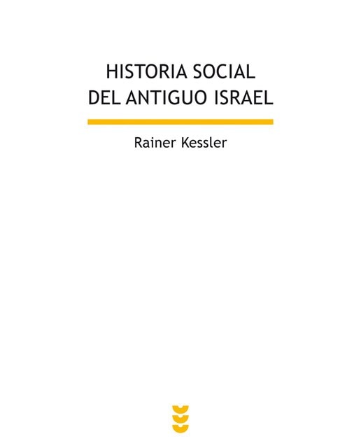 Historia social del antiguo israel(Tapa blanda) 1