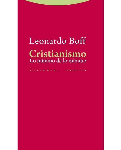Cristianismo: Lo mínimo de lo mínimo
