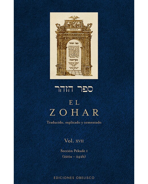 El Zohar (Vol. 17): TRADUCIDO, EXPLICADO Y COMENTADO (Capa dura) 1