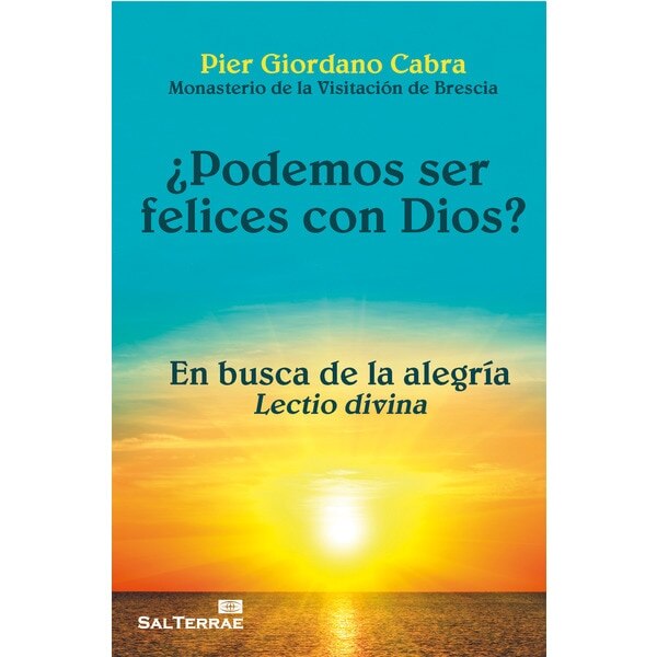 Imagen 0 de ¿Podemos ser felices con Dios?: En busca de la alegría. Lectio divina (Tapa blanda)