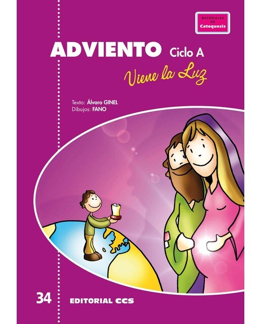 Adviento, viene la Luz. Ciclo A