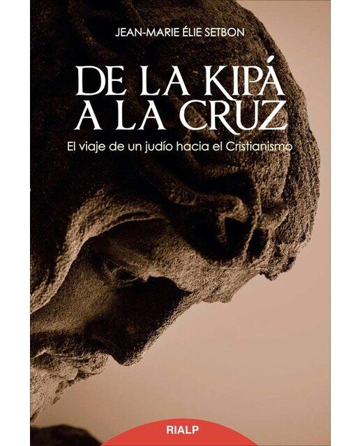 De la kipá a la cruz(Tapa blanda) 1