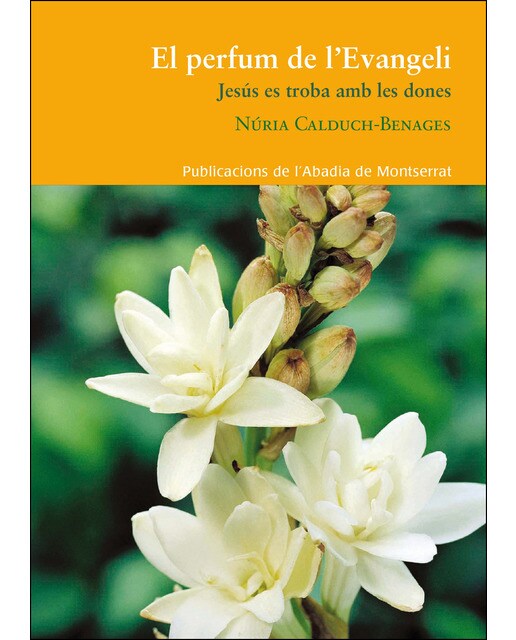 El perfum de l'Evangeli: Jesús es troba amb les dones (Capa mole) 1
