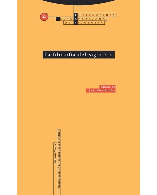 La filosofía del siglo XIX: Vol. 23 (Capa mole) 1