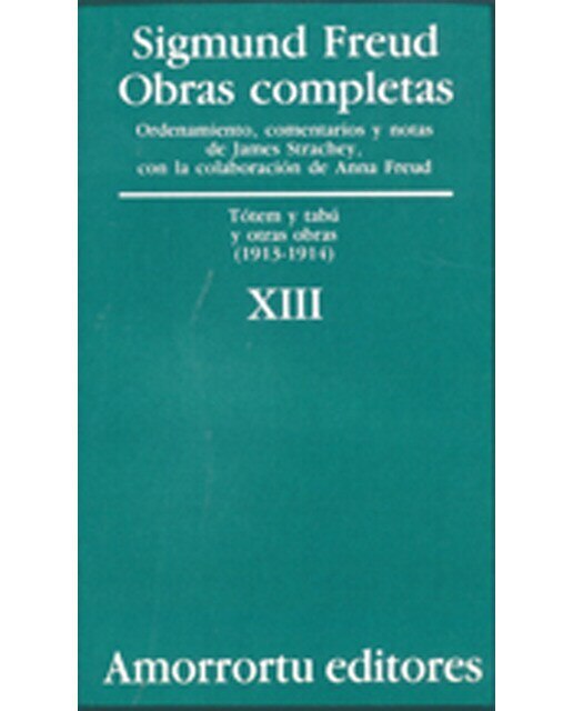 Obras Completas. Volumen 13: Tótem y Tabú, y otras obras (1913-1914) (Capa mole) 1