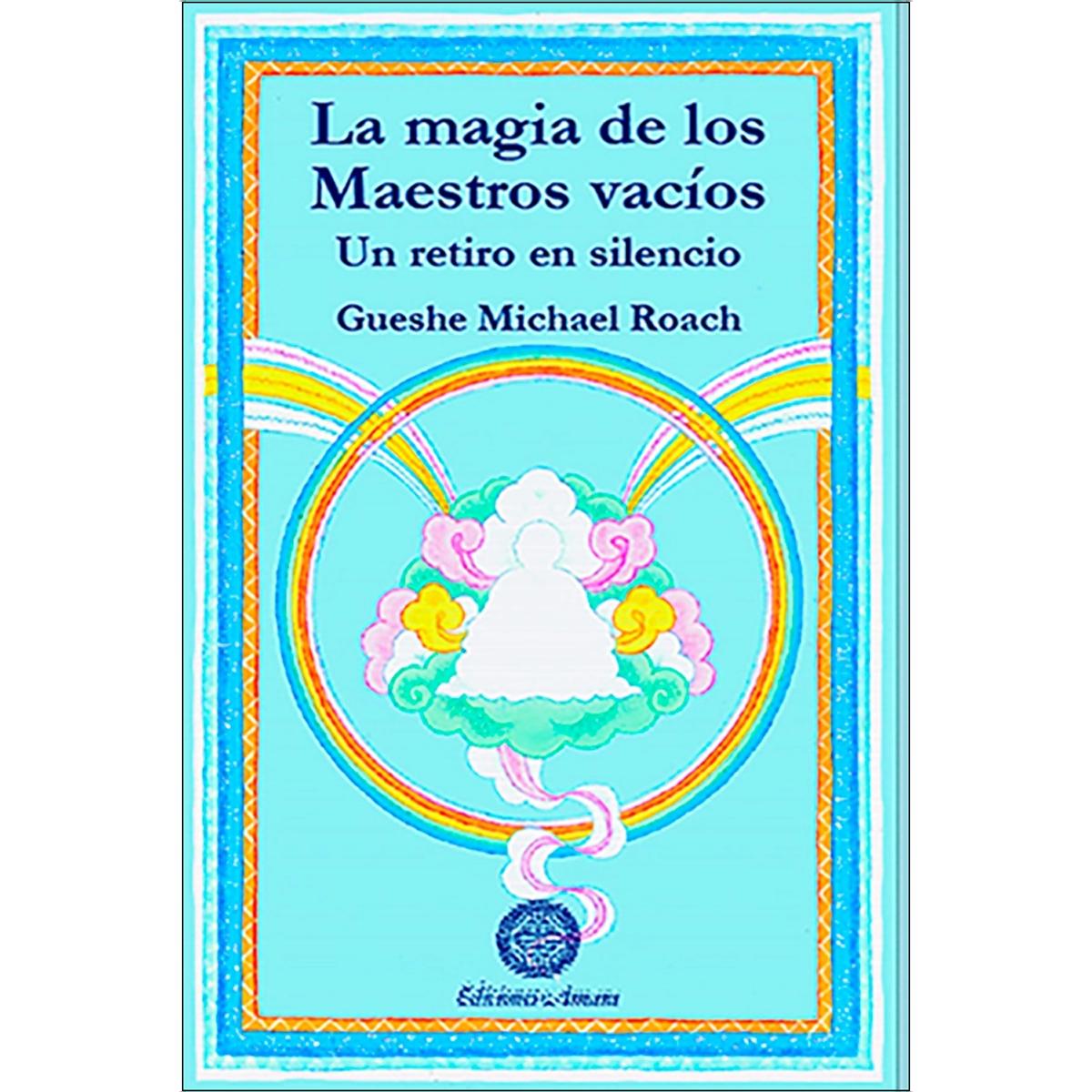 Imagem 0 de La magia de los maestros vacíos: un retiro en silencio (Capa mole)