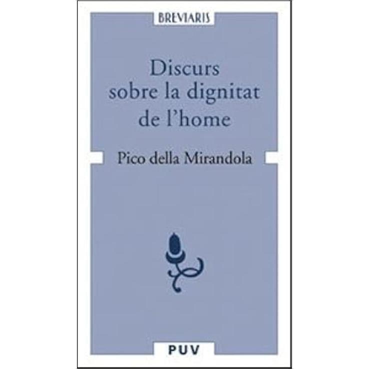 Discurs sobre la dignitat de l'home(Tapa blanda) 1