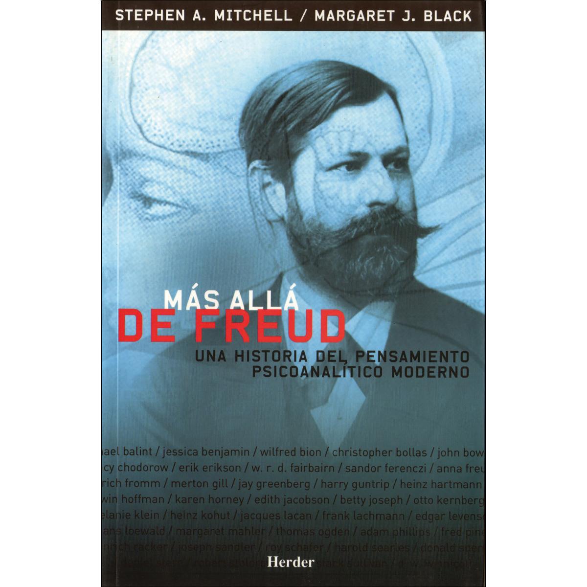 Más allá de Freud: Una historia del pensamiento psicoanalítico moderno (Capa mole com abas) 1