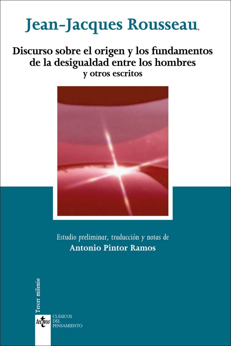 Discurso sobre el origen y los fundamentos de la desigualdad entre los hombres y otros escritos (Capa mole com abas) 1