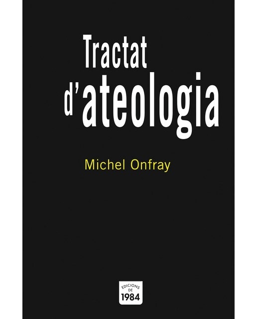 Tractat d'ateologia (Tapa blanda).