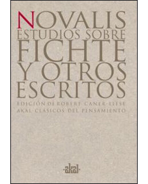 Estudios sobre Fichte y otros escritos 1