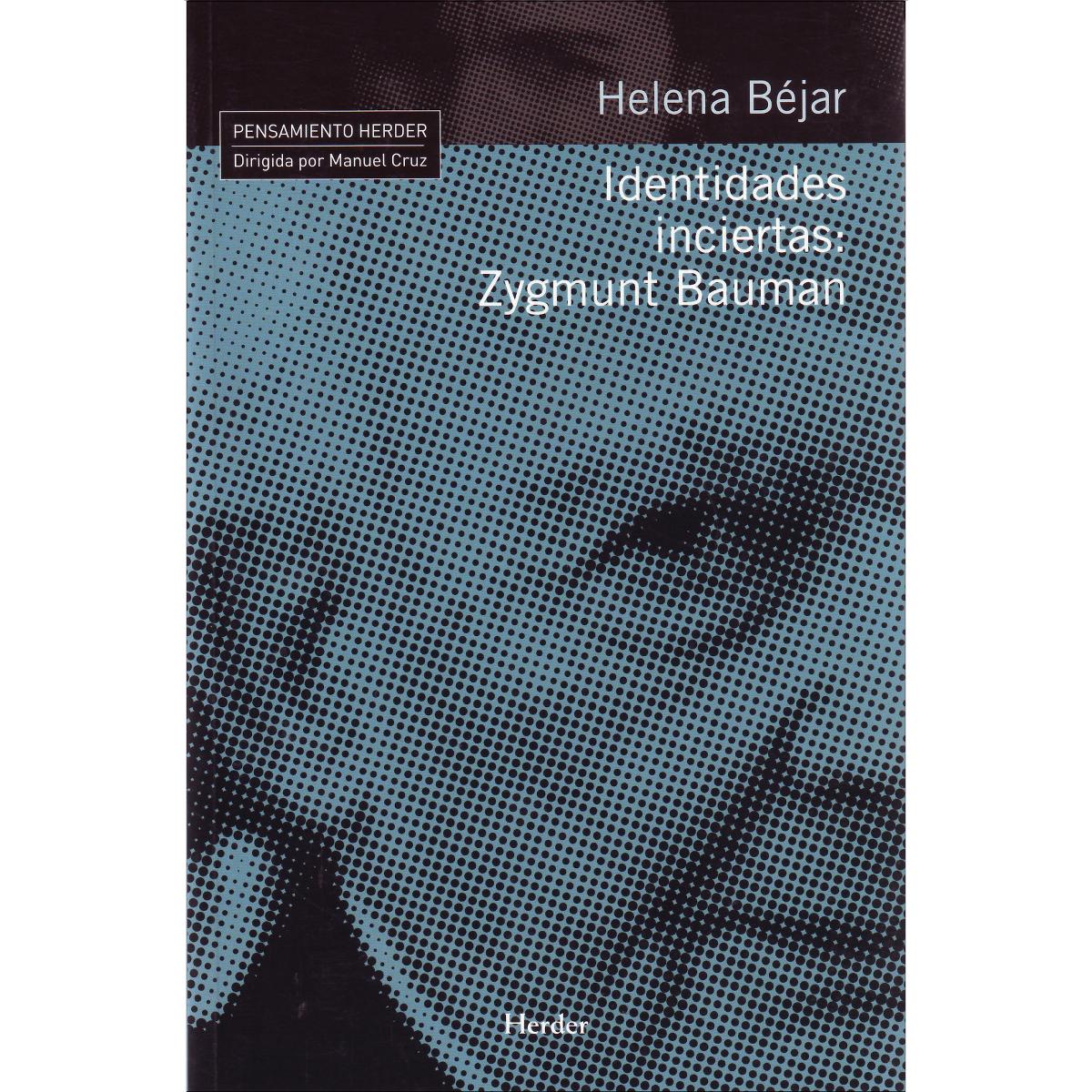 Identidades inciertas: Zygmunt Bauman (Capa mole com abas) 1