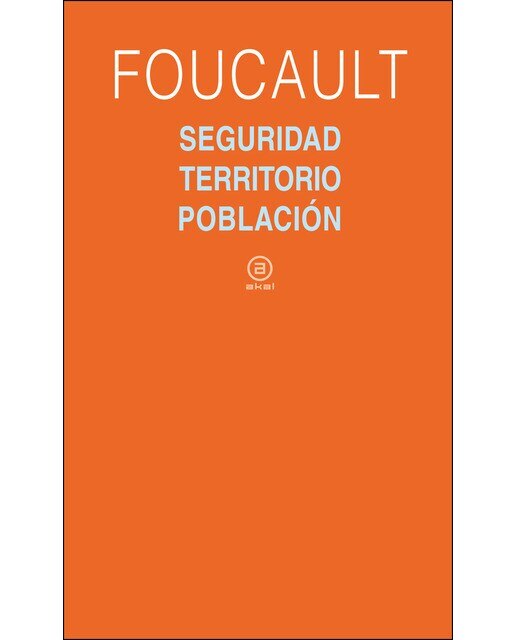 Seguridad, territorio, población 1
