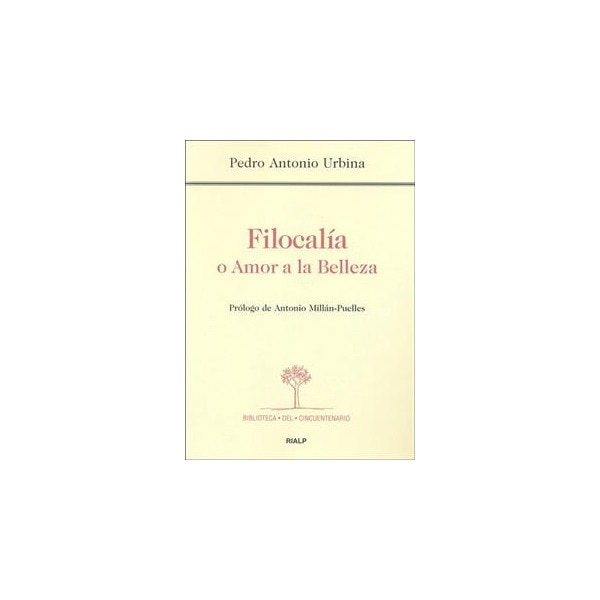Imagen 0 de Filocalía o Amor a la Belleza (Tapa blanda)
